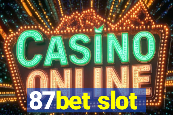 87bet slot